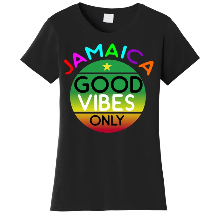 Good Vibes Only Jamaica Women's T-Shirt