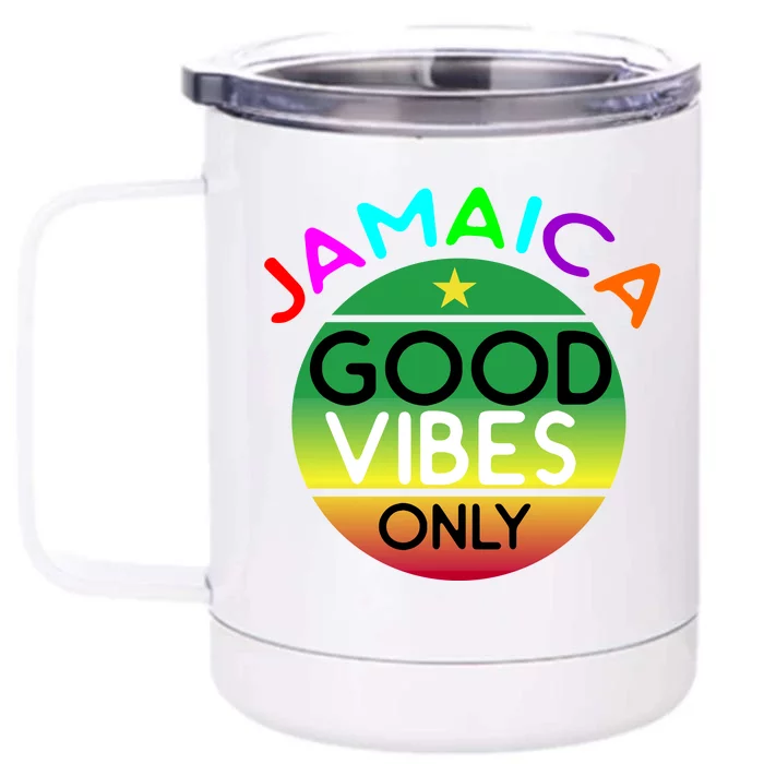 Good Vibes Only Jamaica Front & Back 12oz Stainless Steel Tumbler Cup