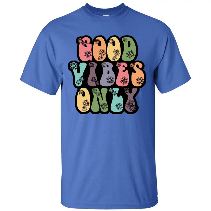 Good Vibes Only Retro 80's Hip Tall T-Shirt