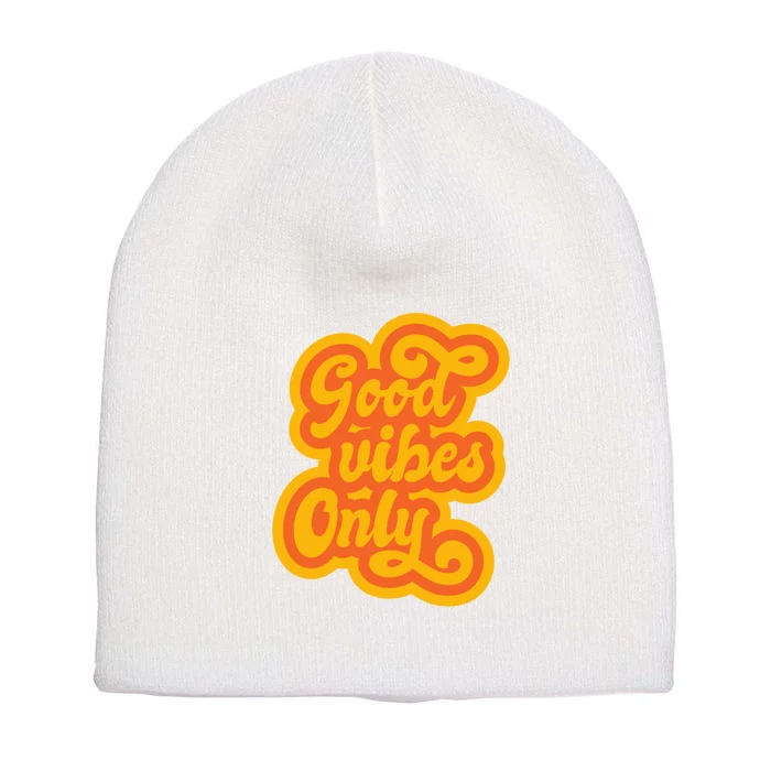 Good Vibes Only Vintage Short Acrylic Beanie