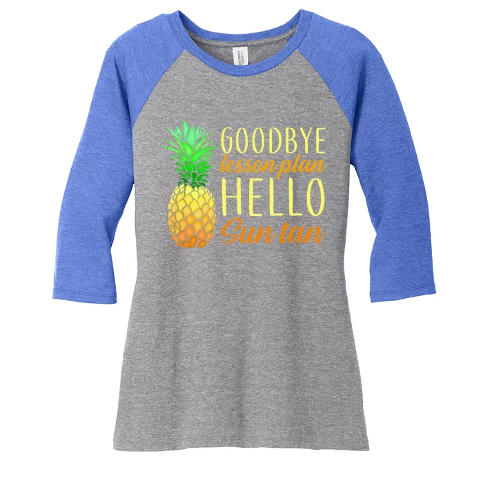 Goodbye Lesson Plan Hello Sun Tan Women's Tri-Blend 3/4-Sleeve Raglan Shirt