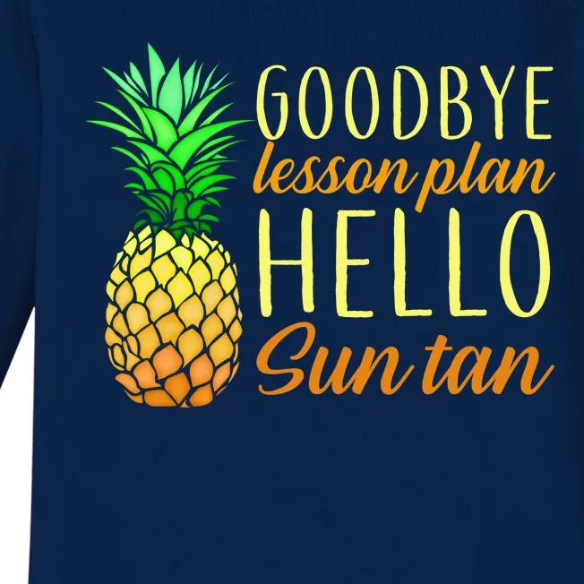 Goodbye Lesson Plan Hello Sun Tan Baby Long Sleeve Bodysuit