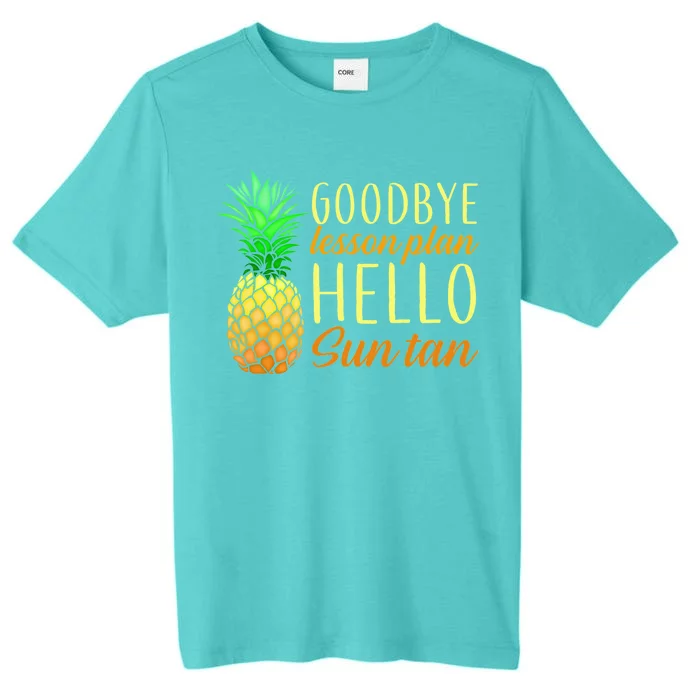 Goodbye Lesson Plan Hello Sun Tan ChromaSoft Performance T-Shirt