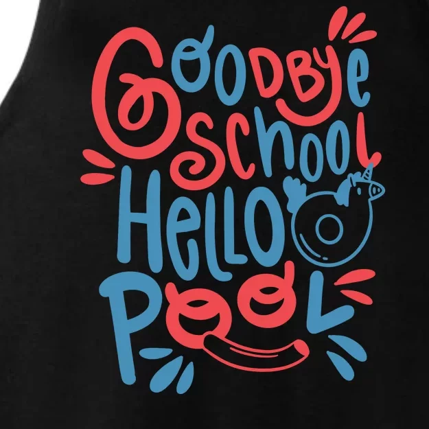 Goodbye School Hello Pool Ladies Tri-Blend Wicking Tank