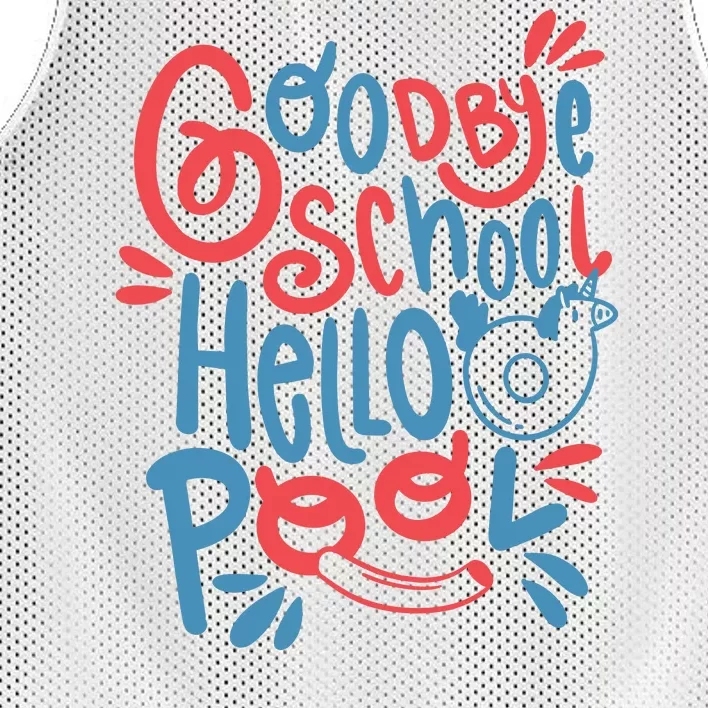 Goodbye School Hello Pool Mesh Reversible Basketball Jersey Tank