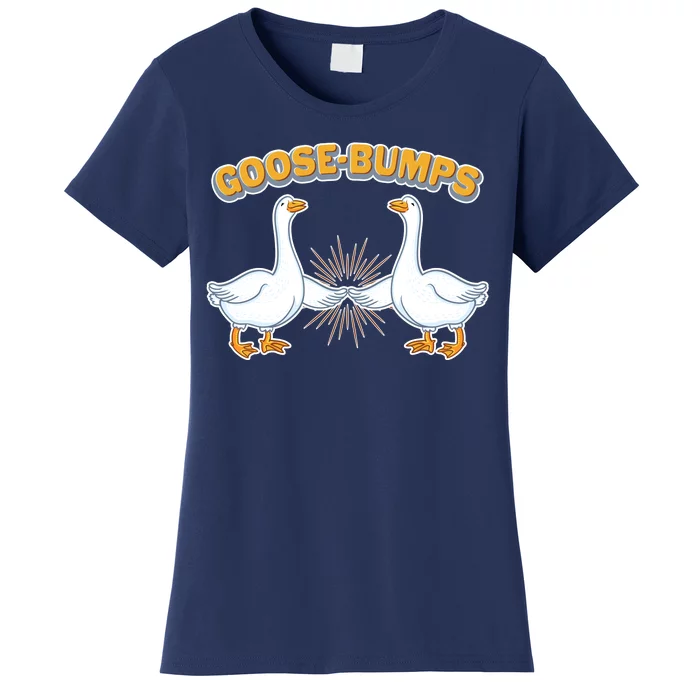 Goose Bumps Women's T-Shirt