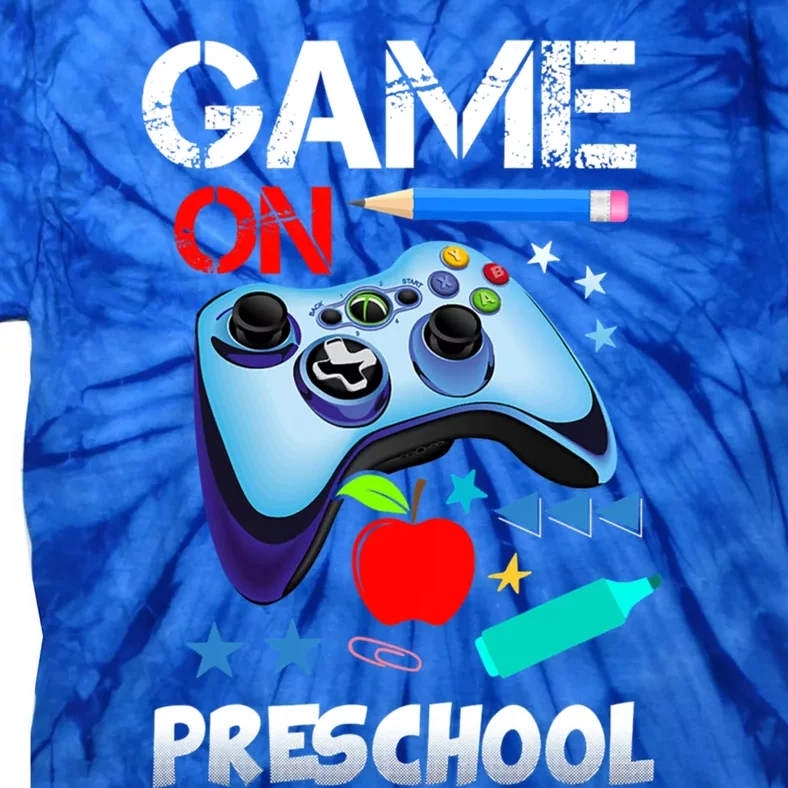 Game On Preschool First Day Of School Gamer Back To School Gift Tie-Dye T-Shirt