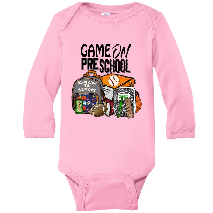 Game On Preschool Funny Player First Day Of School Meaningful Gift Baby Long Sleeve Bodysuit