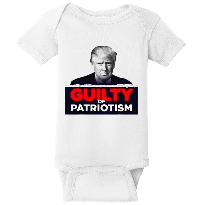 Guilty Of Patriotism Baby Bodysuit