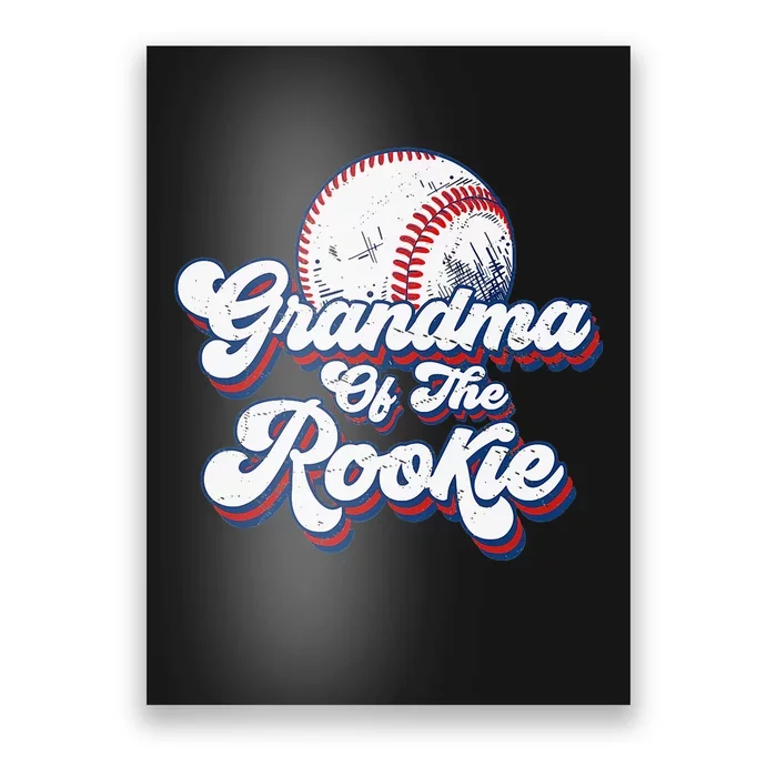 Grandma of Rookie 1st Birthday Baseball Theme Party Poster