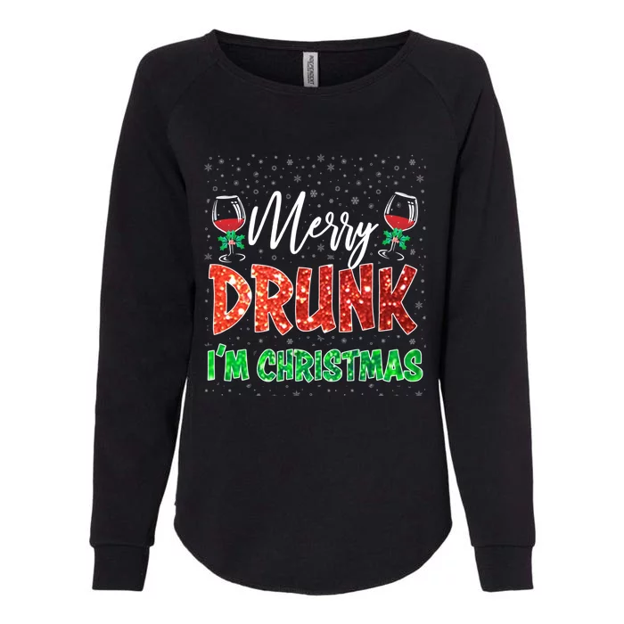 Glass Of Red Wine Merry Drunk I'm Christmas Funny Xmas Gift Womens California Wash Sweatshirt