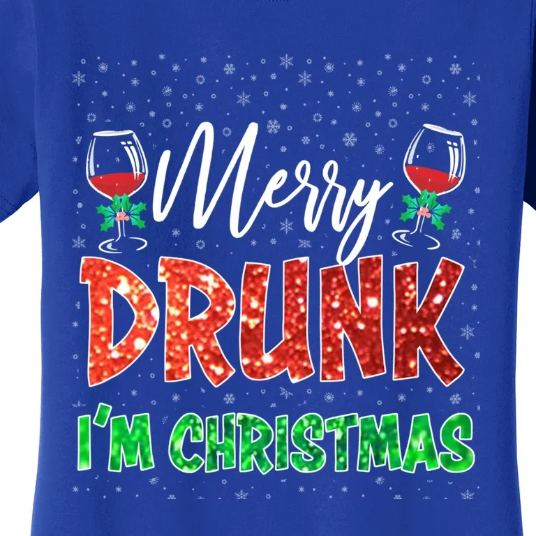 Glass Of Red Wine Merry Drunk I'm Christmas Funny Xmas Gift Women's T-Shirt