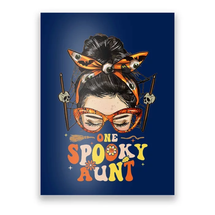 Groovy One Spooky Aunt Messy Bun Women Hippie Halloween Poster