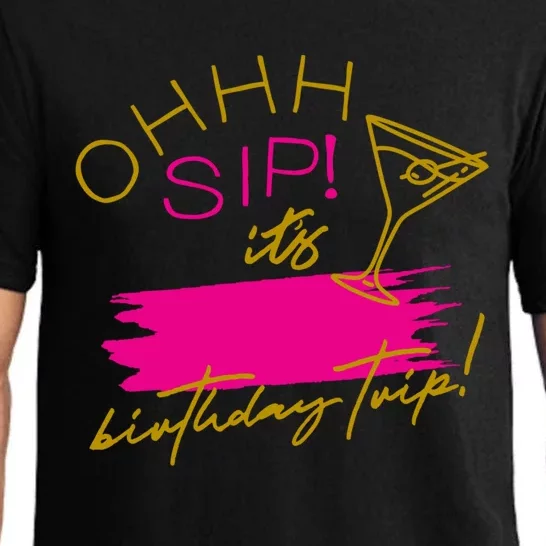 Ggt Oh Sip It’s My Birthday Trip Fill In The Blank Martini Meaningful Gift Pajama Set