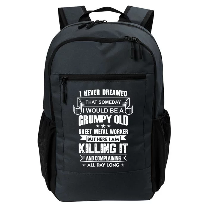 Grumpy Old Sheet Metal Worker Funny Union Sheet Metal Worker Gift Daily Commute Backpack