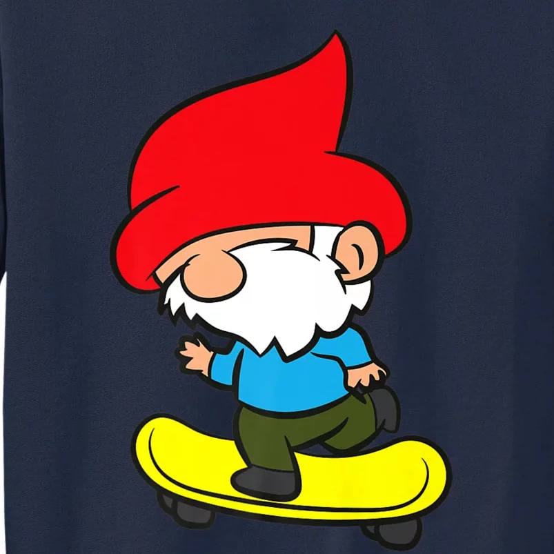 Gnome On Skateboard Cute Gnome Skateboarding Tall Sweatshirt