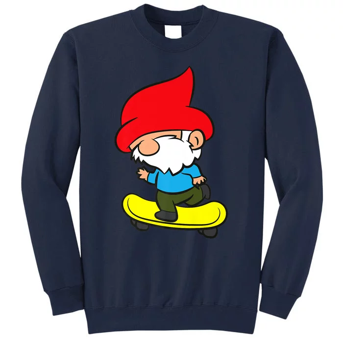 Gnome On Skateboard Cute Gnome Skateboarding Tall Sweatshirt