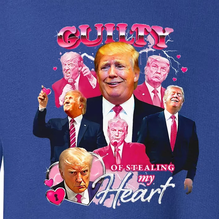 Guilty Of Stealing My Heart Vote Donald Trump 2024 Toddler Sweatshirt