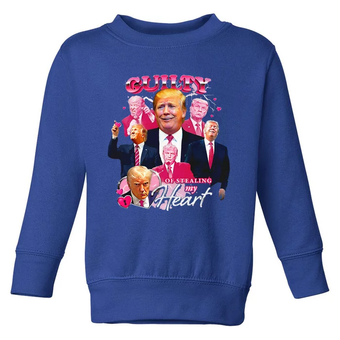 Guilty Of Stealing My Heart Vote Donald Trump 2024 Toddler Sweatshirt