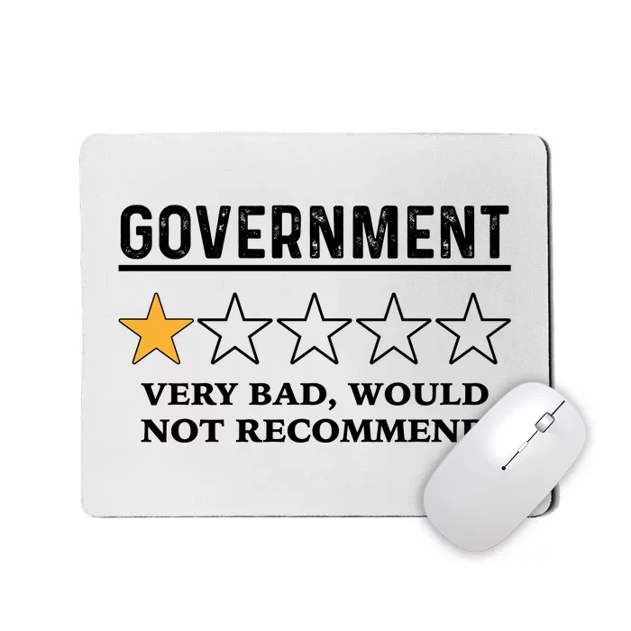 Government One Star Very Bad Would Not Recommend Shirt Funny Government One Star Mousepad