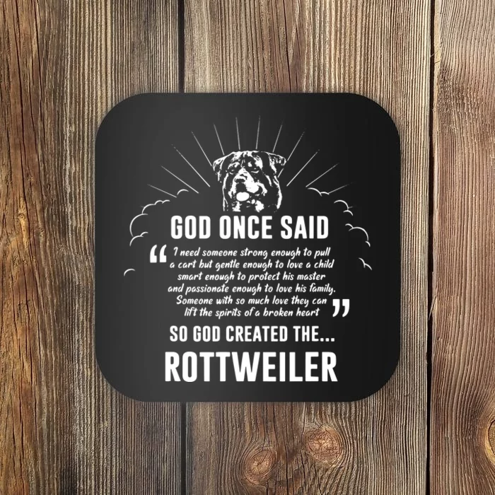 God Once Said Rottweiler Dog Gift Coaster