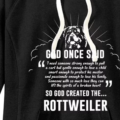 God Once Said Rottweiler Dog Gift Women's Fleece Hoodie