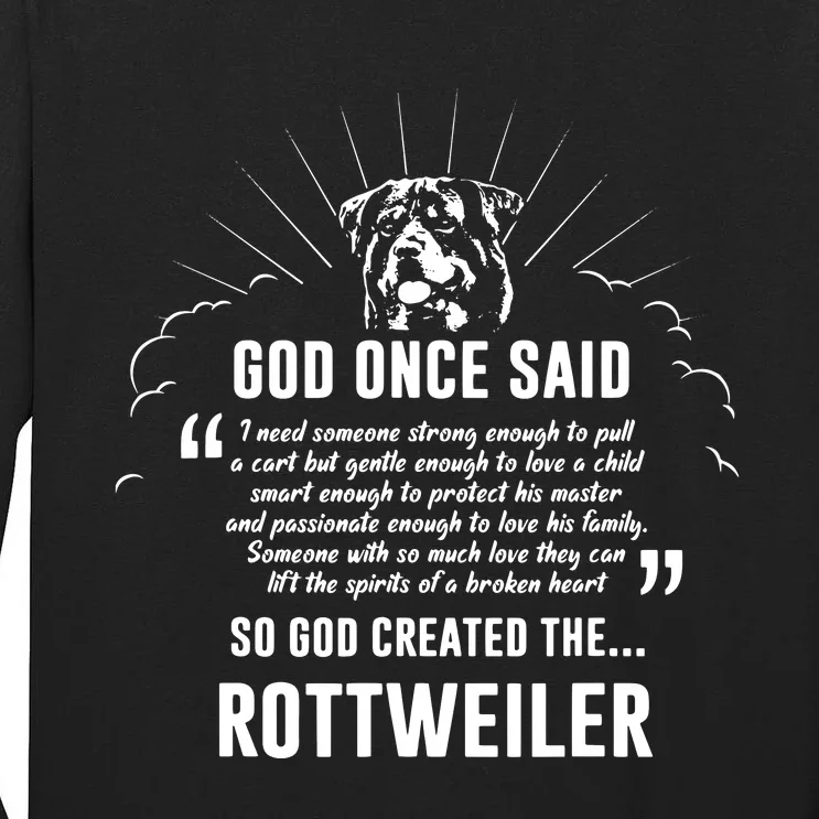 God Once Said Rottweiler Dog Gift Tall Long Sleeve T-Shirt