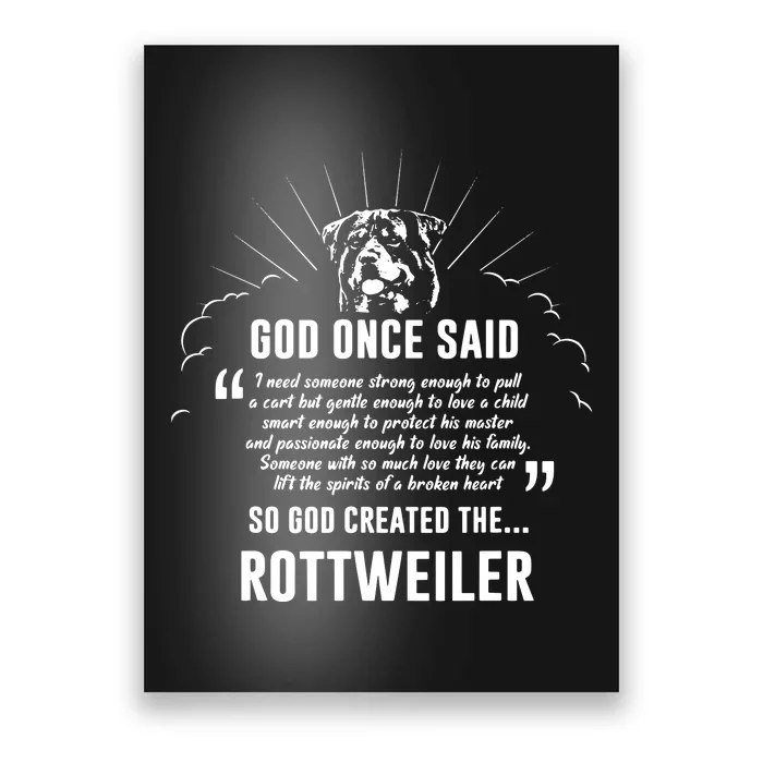 God Once Said Rottweiler Dog Gift Poster