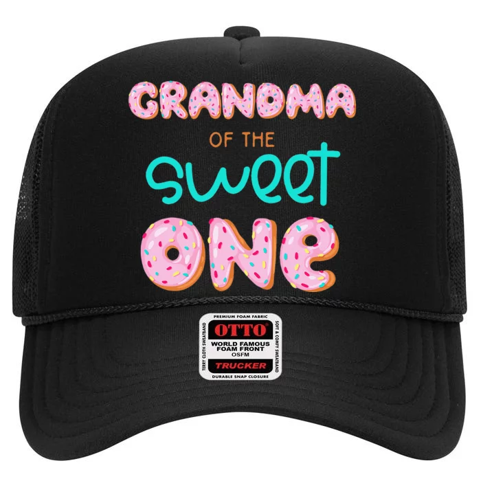 Grandma of Sweet One First Birthday Matching Family Donut High Crown Mesh Trucker Hat