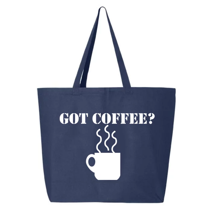 Got Coffee? 25L Jumbo Tote