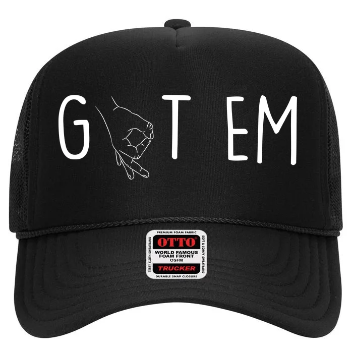 Got Em Funny Prank High Crown Mesh Trucker Hat