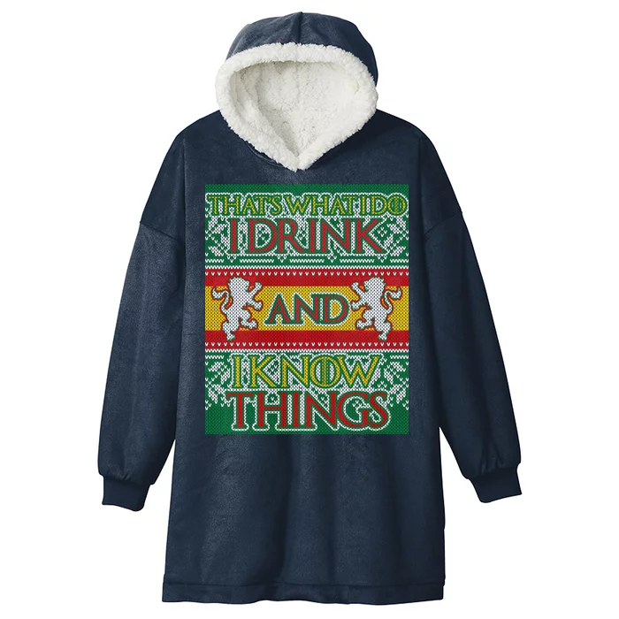 GOT I Drink and I Know Things Ugly Christmas Hooded Wearable Blanket