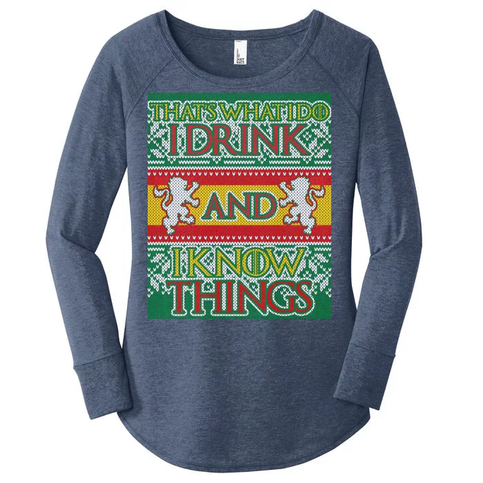 GOT I Drink and I Know Things Ugly Christmas Women's Perfect Tri Tunic Long Sleeve Shirt