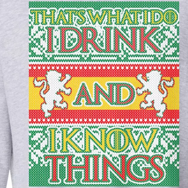 GOT I Drink and I Know Things Ugly Christmas Cropped Pullover Crew