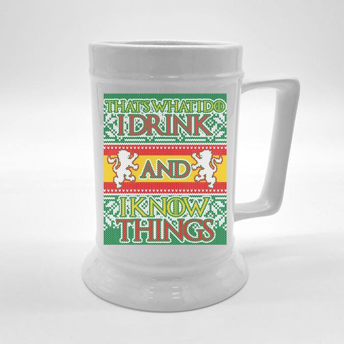 GOT I Drink and I Know Things Ugly Christmas Front & Back Beer Stein