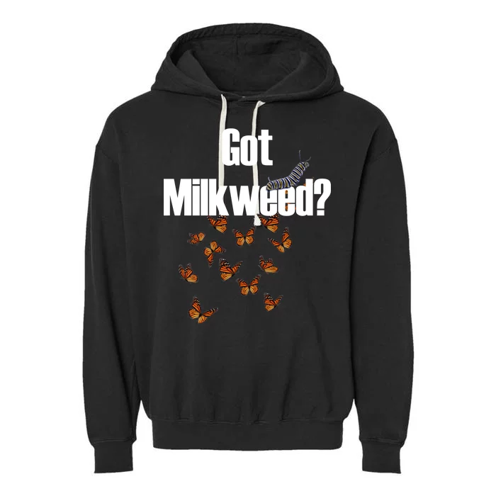 Got Milkweed? Garment-Dyed Fleece Hoodie