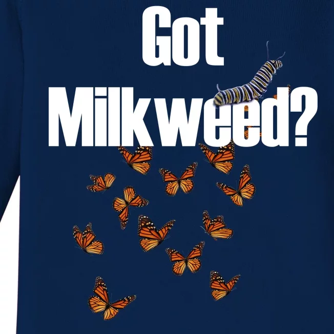 Got Milkweed? Baby Long Sleeve Bodysuit