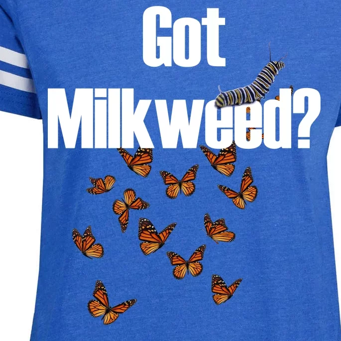 Got Milkweed? Enza Ladies Jersey Football T-Shirt