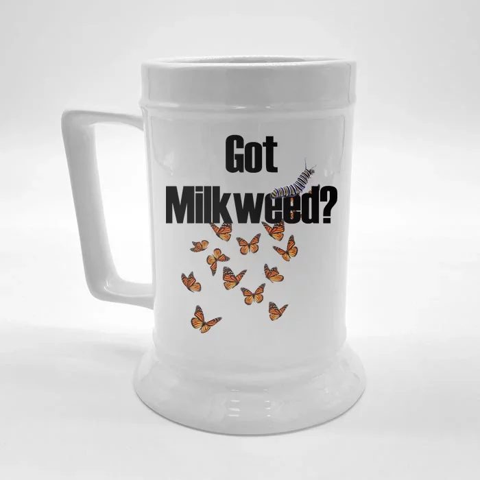 Got Milkweed? Front & Back Beer Stein