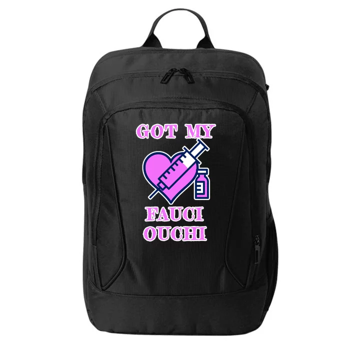 Got My Fauci Ouchi Vaccine Shot Vaccinated City Backpack