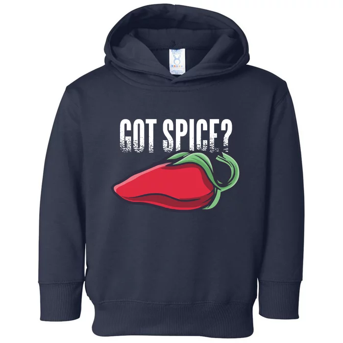 Got Spice? Toddler Hoodie