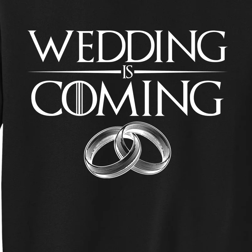 GOT Wedding is Coming Sweatshirt