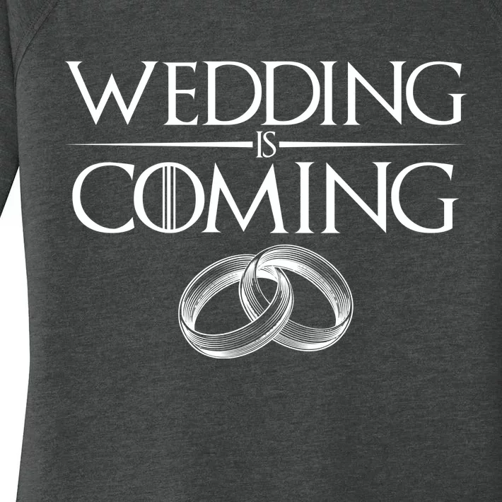 GOT Wedding is Coming Women's Perfect Tri Tunic Long Sleeve Shirt