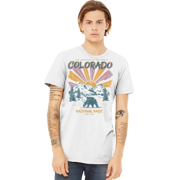 Greatest Of The World Colorado National Park Since 1990 Premium T-Shirt