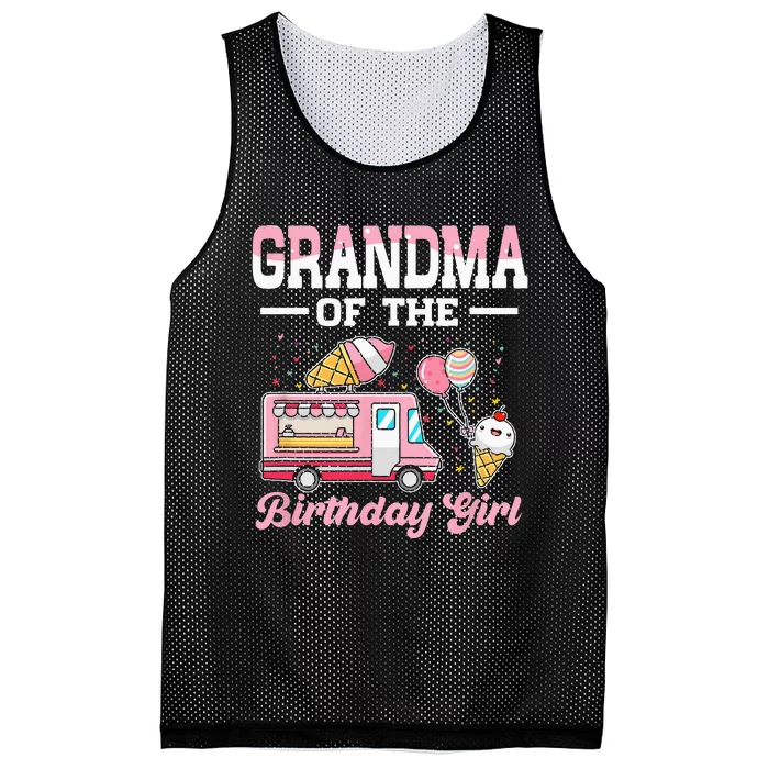 Grandma Of The Birthday Girl Ice Cream Truck Bday Mesh Reversible Basketball Jersey Tank