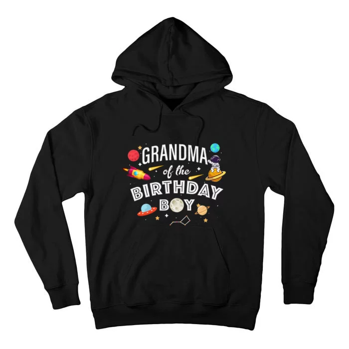 Grandma Of The Birthday Astronaut Space Theme Party Tall Hoodie