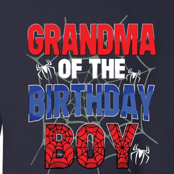 Grandma Of The Birthday Boy Matching Family Spider Web Toddler Sweatshirt