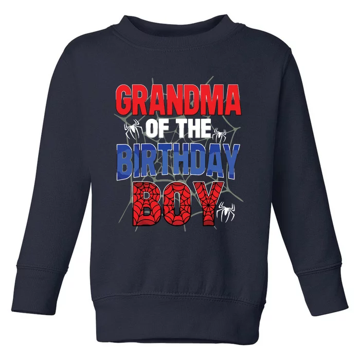 Grandma Of The Birthday Boy Matching Family Spider Web Toddler Sweatshirt