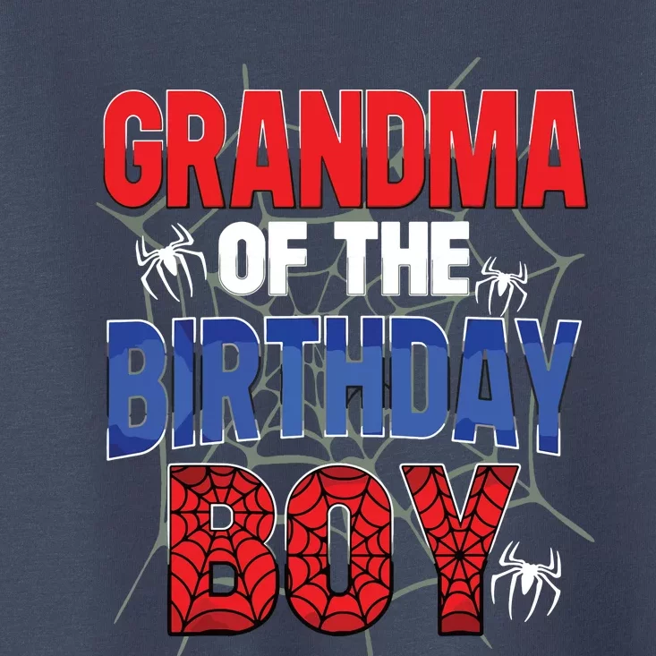 Grandma Of The Birthday Boy Matching Family Spider Web Toddler T-Shirt