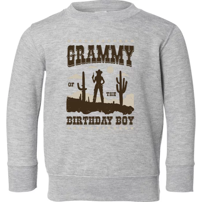 Grammy Of The Birthday Cowboy Howdy Birthday Party Gift Toddler Sweatshirt